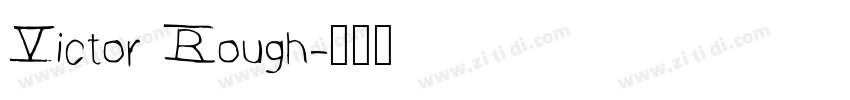 Victor Rough字体转换